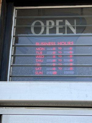 Their hours sign hasn't been updated in years, despite personal assurances that it would be updated by the "manager."