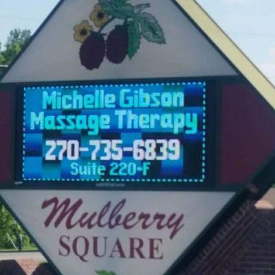 This is a sign at the entrance to Mulberry Square complex where Michelle Gibson Massage Therapy is located.