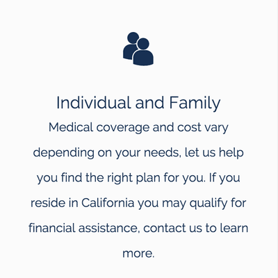 Medical coverage and cost vary depending on your needs, let us help you find the right plan for you...