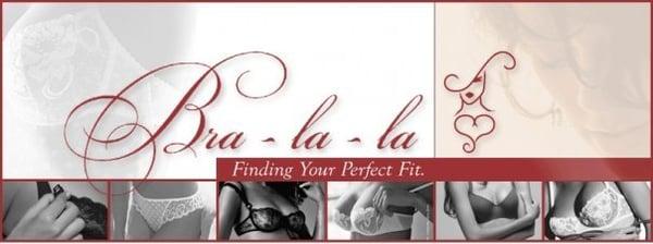 Bra-La-La finding your perfect fit