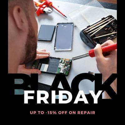 Black Friday Repair Deal Up to 15% Off Repairs