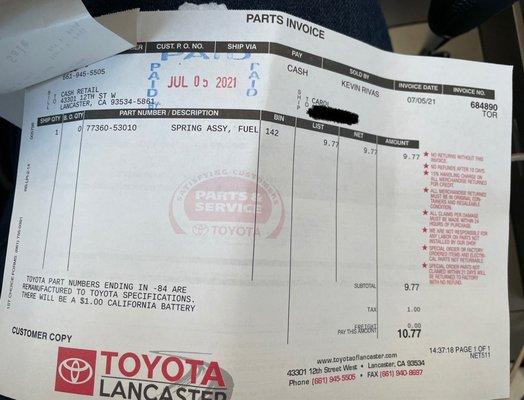 My invoice for the part that was listed as $3.67 on Toyota of Lancaster's own website. MSRP was only $5.09!