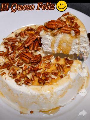 Queso feliz ( happy cheese) with pecans and honey