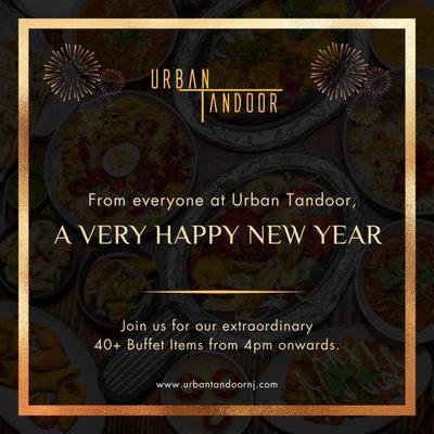 Urban Tandoor will be Open All Day On New Year's Day (1/1/24) Join Us for Our 40+ Item Buffet....