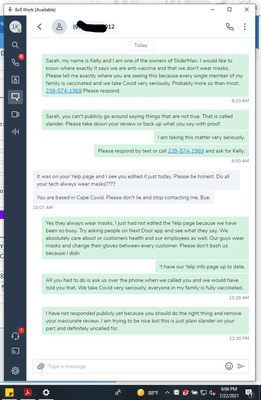 Our texts with Sarah K. today 7/22/2021 after she slanders SliderMan.  As you can see non threatening and no where near 20 messages.