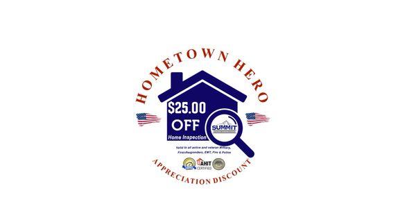 Summit Home Inspection, LLC is offering a $25.00 discount to our Hometown Heroes! Visit our website for more details.