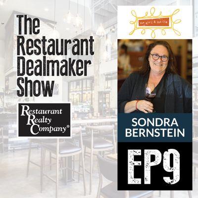 Join us forEp#9 of the
The Restaurant Dealmaker Show

Sondra Bernstein, Founder,
The Girl & The Fig