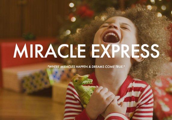 For more information on Miracle Express please visit www.miracleexpress.org