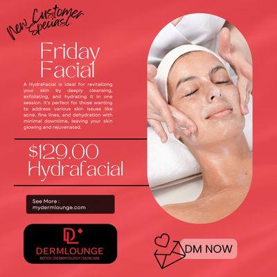 Book your facial  TOMORROW, 9/13, and enjoy our exclusive Friday special!
Book anytime in the next 7 days and secure your price!