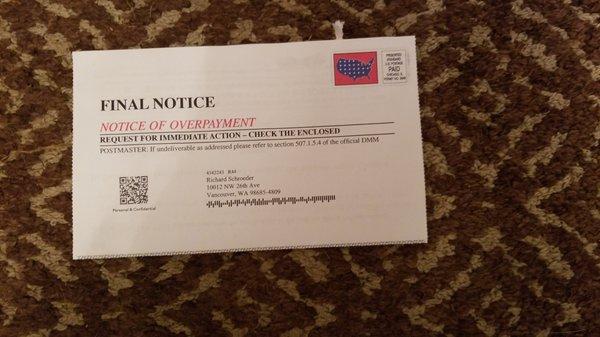 I can't stand receiving this deceiving letter that tells me there's a notice of overpayment it turns out to be "come get a loan through us."