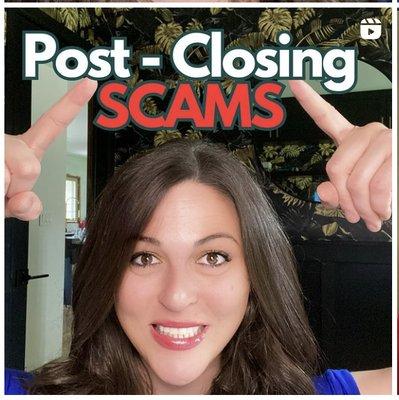 Post Closing Scams