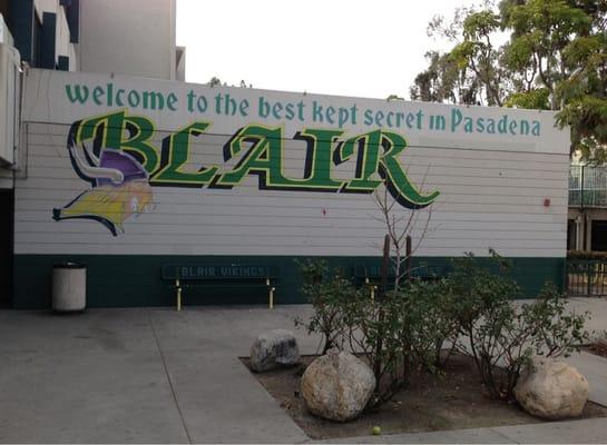 Welcome to The Best Kept Secret in Pasadena, Blair High School!