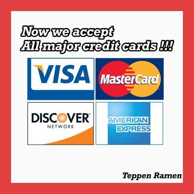 No more cash only! Now we accept all major credit cards !!