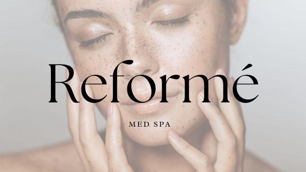 Reformé Medical Spa