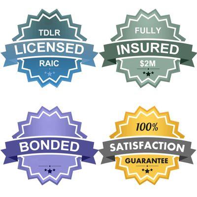 Licensed, Insured, Bonded & 100% Satisfaction Guarantee