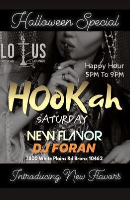 Live DJ with DJ Forhan and latest Halloween special hookah flavors tonight, Saturday night!