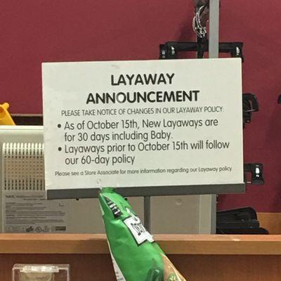 Layaway policy changes!!