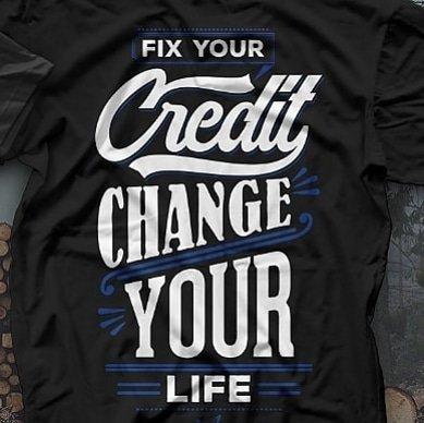 Fix your credit change your life