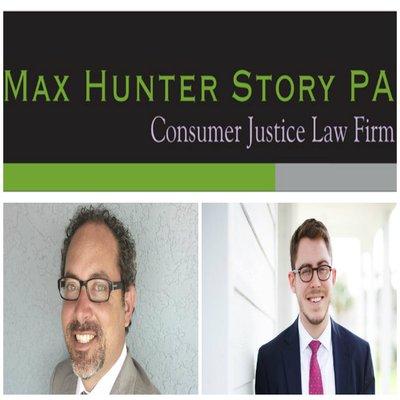 Attorneys Max Story and Austin Griffin, of Max Hunter Story, PA, Consumer Justice Law Firm