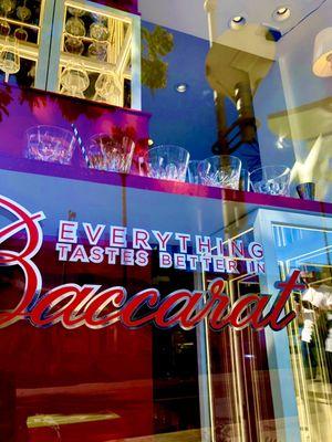 'Everything Tastes Better in BACCARAT'  Yes!