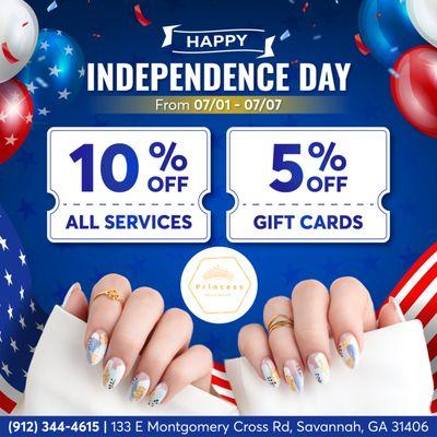 HAPPY INDEPENDENCE DAY
 Enjoy 10% OFF All Services
 Enjoy 5% OFF Gift Cards.