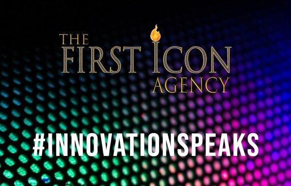 The First Icon Agency LLC...The Place Where Innovation Speaks for Itself....#innovationspeaks