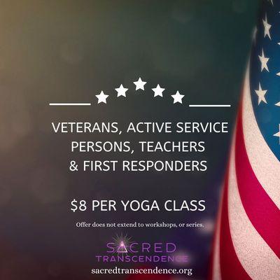 All Veterans, active service persons, teachers, and first responders participate in regular Yoga classes for $8 each class!