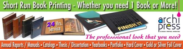 Even if you need to print only one book we can do it!
 Give to your book a professional look with Archipress.