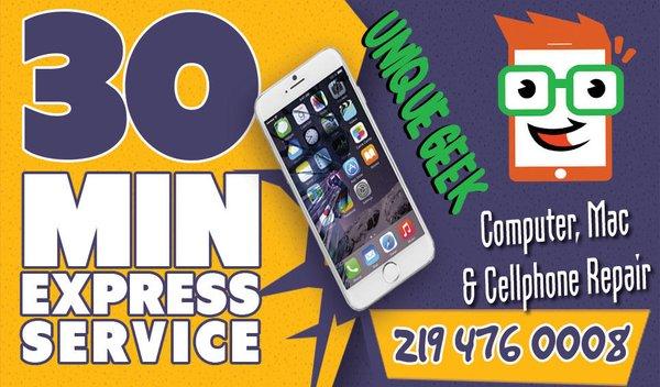 30 Minutes Repair Express Services @ Unique Geek iPhone, Samsung & Computer Repair specialists