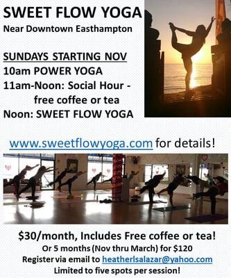 ONLY TWO SPOTS LEFT IN WINTER YOGA! MESSAGE ME NOW TO RESERVE YOUR PLACE! 12pm noon class, plus free coffee or tea, Starting Nov 1