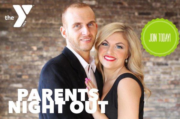 Complimentary monthly Parents Night Out!