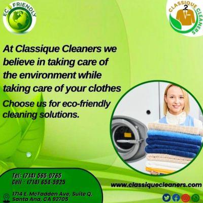 At Classique Cleaners we believe in taking care of the environment while taking care of your clothes choose us for eco-friendly cleaning.