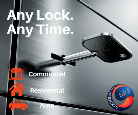 Any Lock. Any Time. Commercial. Residential and Automotive.