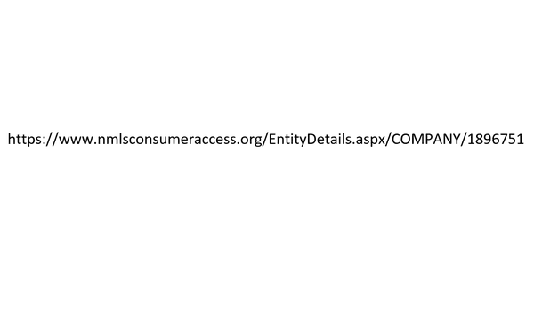 https://www.nmlsconsumeraccess.org/EntityDetails.aspx/COMPANY/1896751