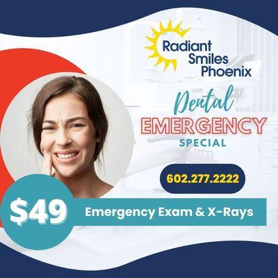 Call us at 602 277 2222 if you hav a dental emergency