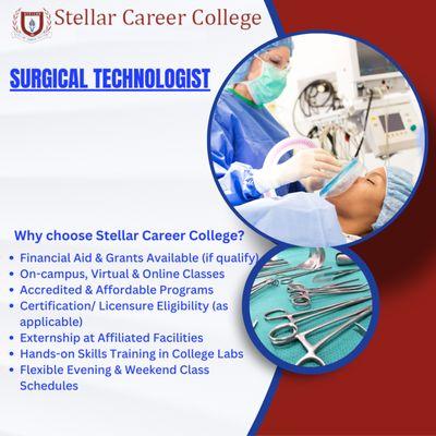 Surgical Technologist: Step into the World of Surgical Excellence with Stellar Career College!