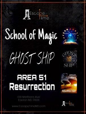 School of Magic, Ghost Ship, area 51 Escape Rooms