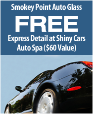 Free Offer - Smokey Point Auto Glass, Arlington WA