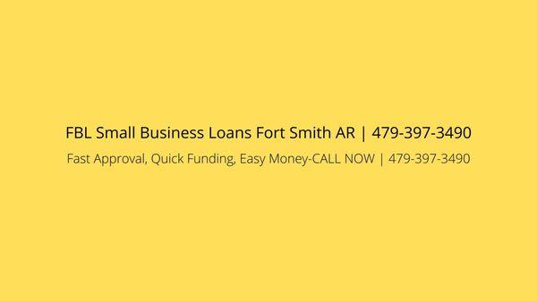 FBL Small Business Loans Fort Smith AR