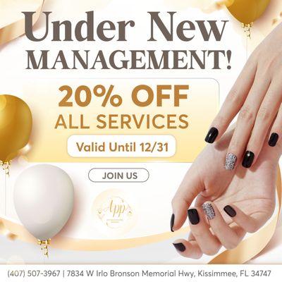 UNDER NEW MANAGEMENT
20% OFF ALL SERVICES 
Valid Until 12/31/2024

App Nails & Massage is now under new management! To celebrate, we