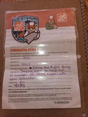 Home Depot awarded my son for taking extra time to help the Lumber Dept. That's really nice of them!