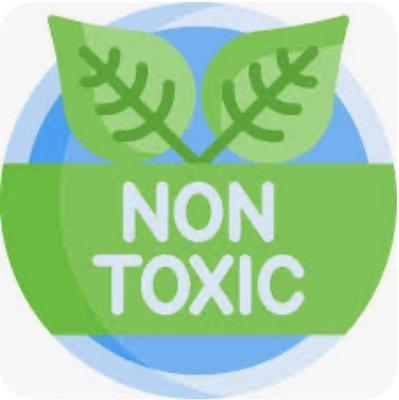 We use only Non-Toxic cleaning products, always!