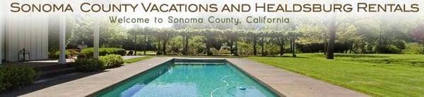 Vacation Rentals in Healdsburg CA - Healdsburg Property Management