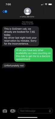 Photo of text message of cab company cancelling at pick up time.