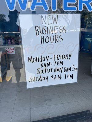 New business hours. I like that.