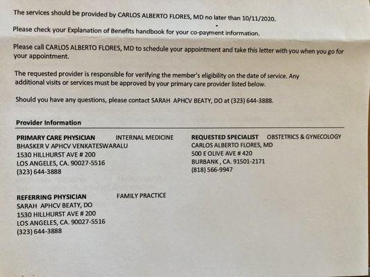 Proof of referral. Dr. Flores denied me prenatal care but will happily take the $ to deliver my baby!