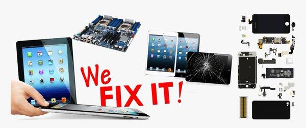 We can fix your phone or iPad for you!