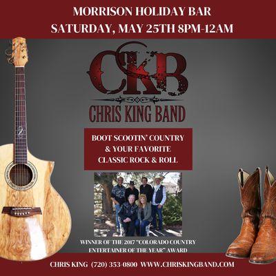 Come see the Chris King band at the Morris and holiday bar for Memorial weekend on Saturday may 25th at 8:00 PM. You won't want to miss this