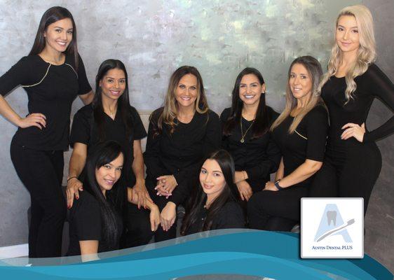 Austin Dental Plus Staff are warm, welcoming, patient and highly trained