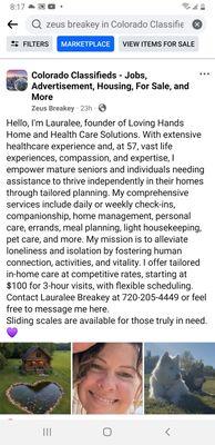 I am Lauralee,  I am here to offer a compassionate service to those in need of assistance to remain independent in their  homes.